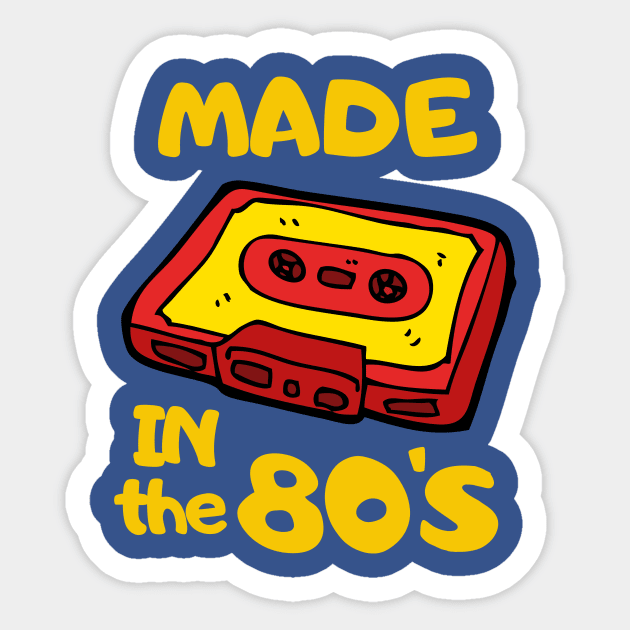 80's Music Retro Vintage Made in the 90's 70s 1990 Classic Old School Cute Funny Gift Sarcastic Happy Fun Introvert Awkward Geek Hipster Silly Inspirational Motivational Birthday Present Sticker by EpsilonEridani